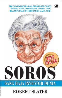 Soros – Sang Raja Investor Dunia