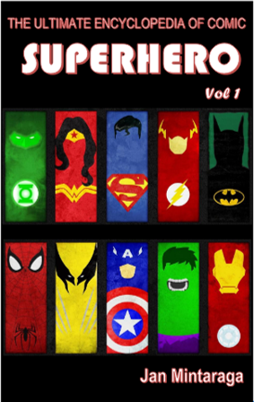 Jan Mintaraga – Superhero Ultimate Ensiklopedia 1