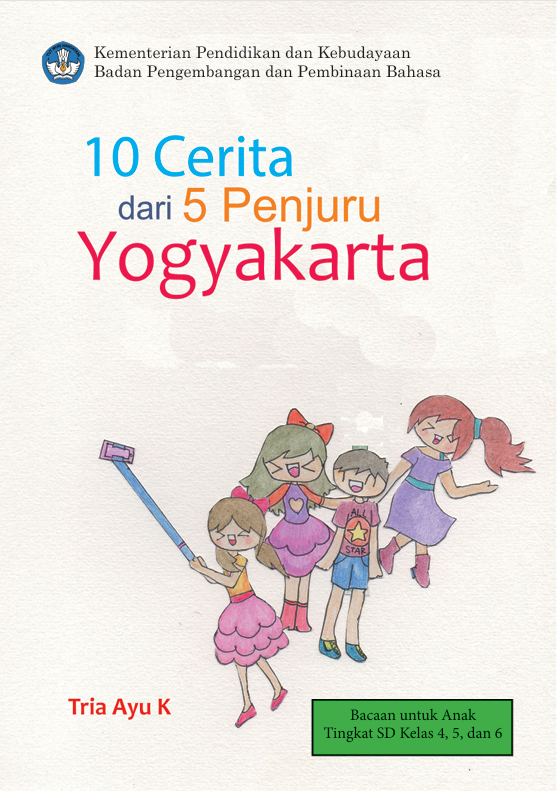 10 Cerita dari 5 Penjuru Yogyakarta